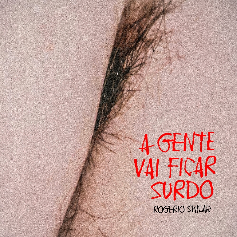 A Gente Vai Ficar Surdo