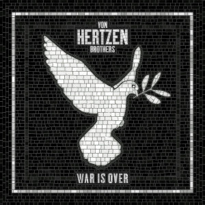 Von Hertzen Brothers的專輯War Is Over