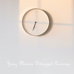 Listen to Yang Merasa Ditinggal Pacarnya song with lyrics from Tri Suaka