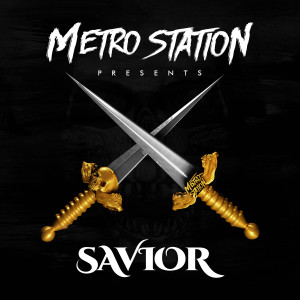 อัลบัม Savior ศิลปิน Metro Station