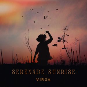 Album SERENADE SUNRISE from Virga