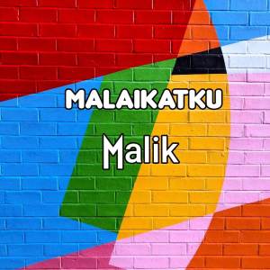 Album Malaikatku oleh Malik