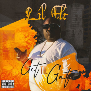 收听Lil Elt的Get the Gat (Explicit)歌词歌曲