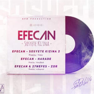 Efecan的專輯Sosyete Kızı