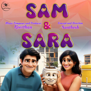 Listen to Sam & Sara (Hindi Version) song with lyrics from Keerthan