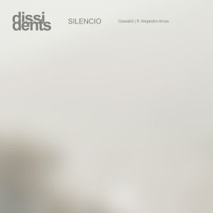 收聽CessaBit的Silencio歌詞歌曲