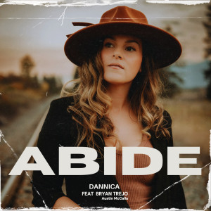 Dannica的專輯Abide