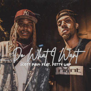 Fetty Wap的專輯Do What I Want (feat. Fetty Wap) [Radio Edit]