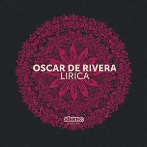 收听oscar de rivera的Lirica (Dub Mix)歌词歌曲