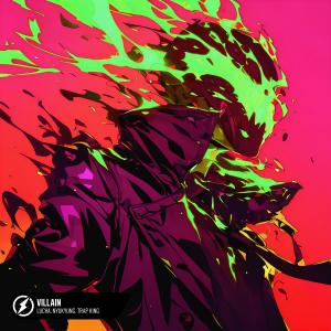 收聽Lucha的Villain歌詞歌曲