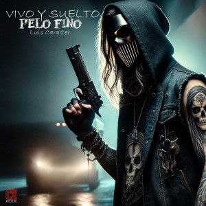 ดาวน์โหลดและฟังเพลง VIVO Y SUELTO (Explicit) พร้อมเนื้อเพลงจาก Pelo Fino