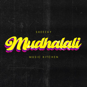 Album Mudhalali (Instrumental) oleh Sheezay