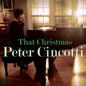 收聽Peter Cincotti的That Christmas歌詞歌曲