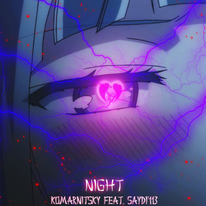 Album Night (feat. Saydi'113) from komarnitsky