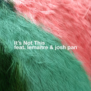 收聽Bearson的It's Not This歌詞歌曲