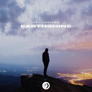 ดาวน์โหลดและฟังเพลง Earthshine พร้อมเนื้อเพลงจาก Feathervane