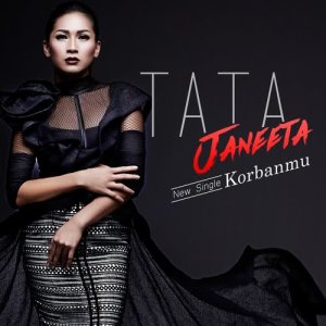 Dengarkan Korbanmu (New Version) lagu dari Tata Janeeta dengan lirik