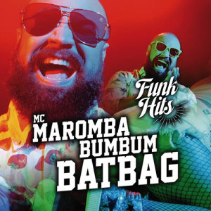 ดาวน์โหลดและฟังเพลง Bumbum BatBag พร้อมเนื้อเพลงจาก MC Maromba