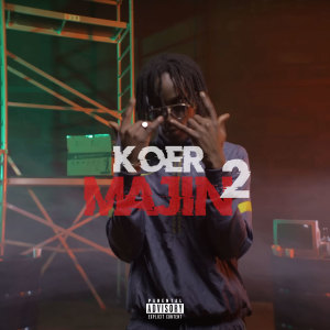 收聽Koer的MAJIN 2 (Explicit)歌詞歌曲