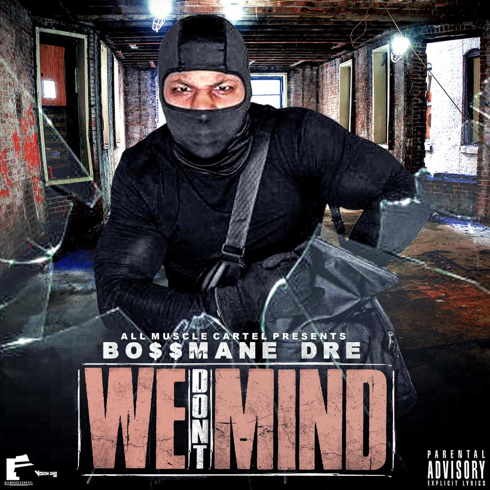 We Don't Mind (Explicit)