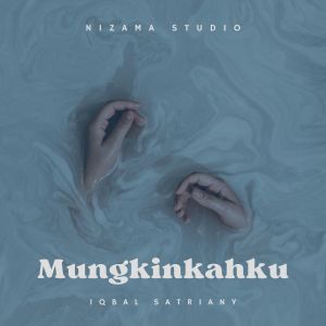 Album Mungkinkahku from Iqbal Satriany