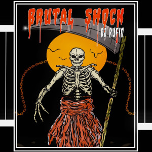 Dengarkan Brutal Shock lagu dari Dj Rufio dengan lirik
