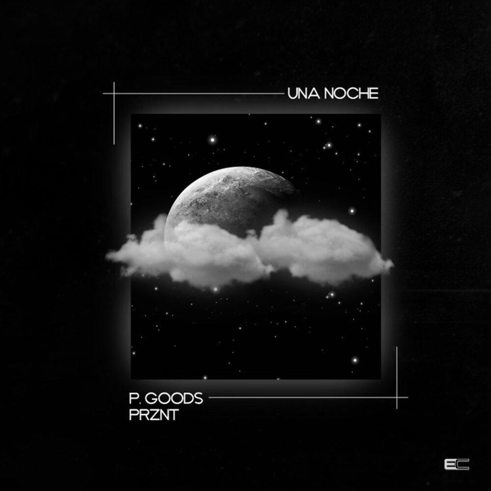Una Noche (feat. Prznt) (Explicit)