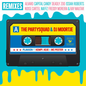 收聽The Partysquad的Plakken (Alvaro Remix|Explicit)歌詞歌曲