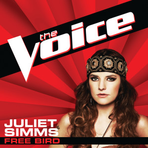 收聽Juliet Simms的Free Bird (The Voice Performance)歌詞歌曲