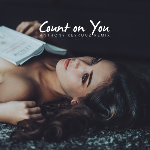 Dengarkan Count on You (Anthony Keyrouz Remix - Radio Edit) (Extended Version) lagu dari Deepforever dengan lirik