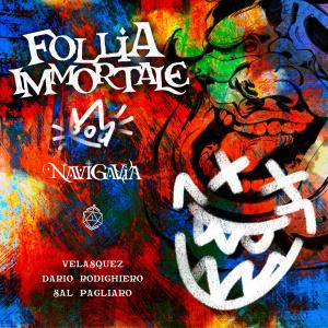 收聽Velasquez的Navigavia - Follia Immortale歌詞歌曲