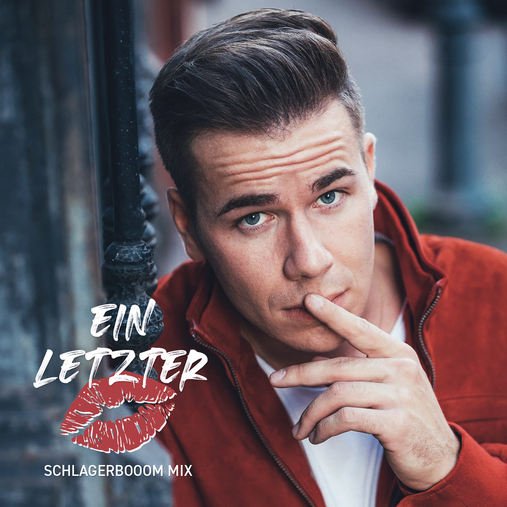 Ein letzter Kuss (Schlagerbooom Mix)