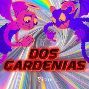 Dj Distro的專輯DOS GARDENIAS (Remix)