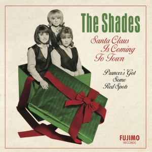 ดาวน์โหลดและฟังเพลง Santa Claus Is Coming to Town พร้อมเนื้อเพลงจาก The Shades