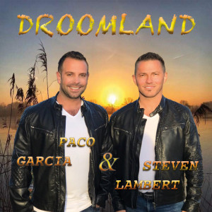 Listen to Droomland song with lyrics from Steven Lambert