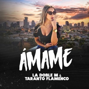 收听La Doble M的Ámame歌词歌曲