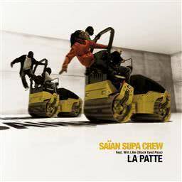 收聽Saian Supa Crew - Will.I.Am的La patte (Featuring Will.I.am) (Edit)歌詞歌曲