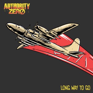 Authority Zero的專輯Long Way To Go