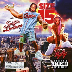Spiffie Luciano的專輯Size15 (Explicit)