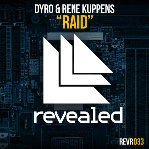 收听Dyro的Raid (Original Mix)歌词歌曲