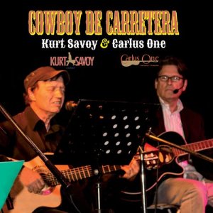 Kurt Savoy的專輯Cowboy de Carretera - Single