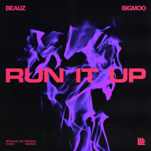 Album Run It Up oleh BEAUZ