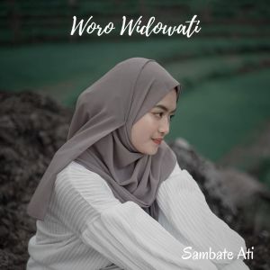 收聽Woro Widowati的Sambate Ati歌詞歌曲
