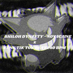 Listen to SHILOH DYNASTY - NOVACAINE x FUNK TIK TOK BEAT 140 song with lyrics from Luanzin Hitmaker