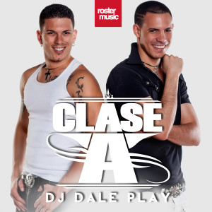 收听Clase-A的DJ Dale Play (Extended Mix)歌词歌曲