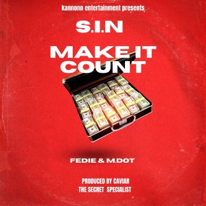 M.Dot的專輯Make it Count (Explicit)