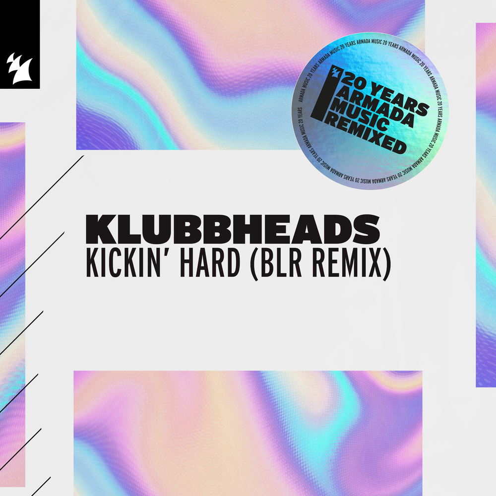 Kickin' Hard (BLR Extended Mix)