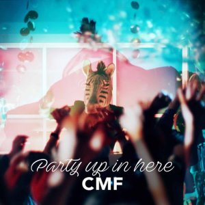 收聽CMF的Party up in Here歌詞歌曲
