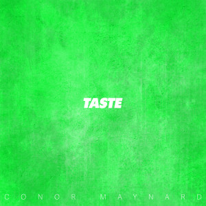 Album Taste from Conor Maynard