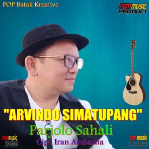 อัลบัม PARJOLO SAHALI ศิลปิน Arvindo Simatupang